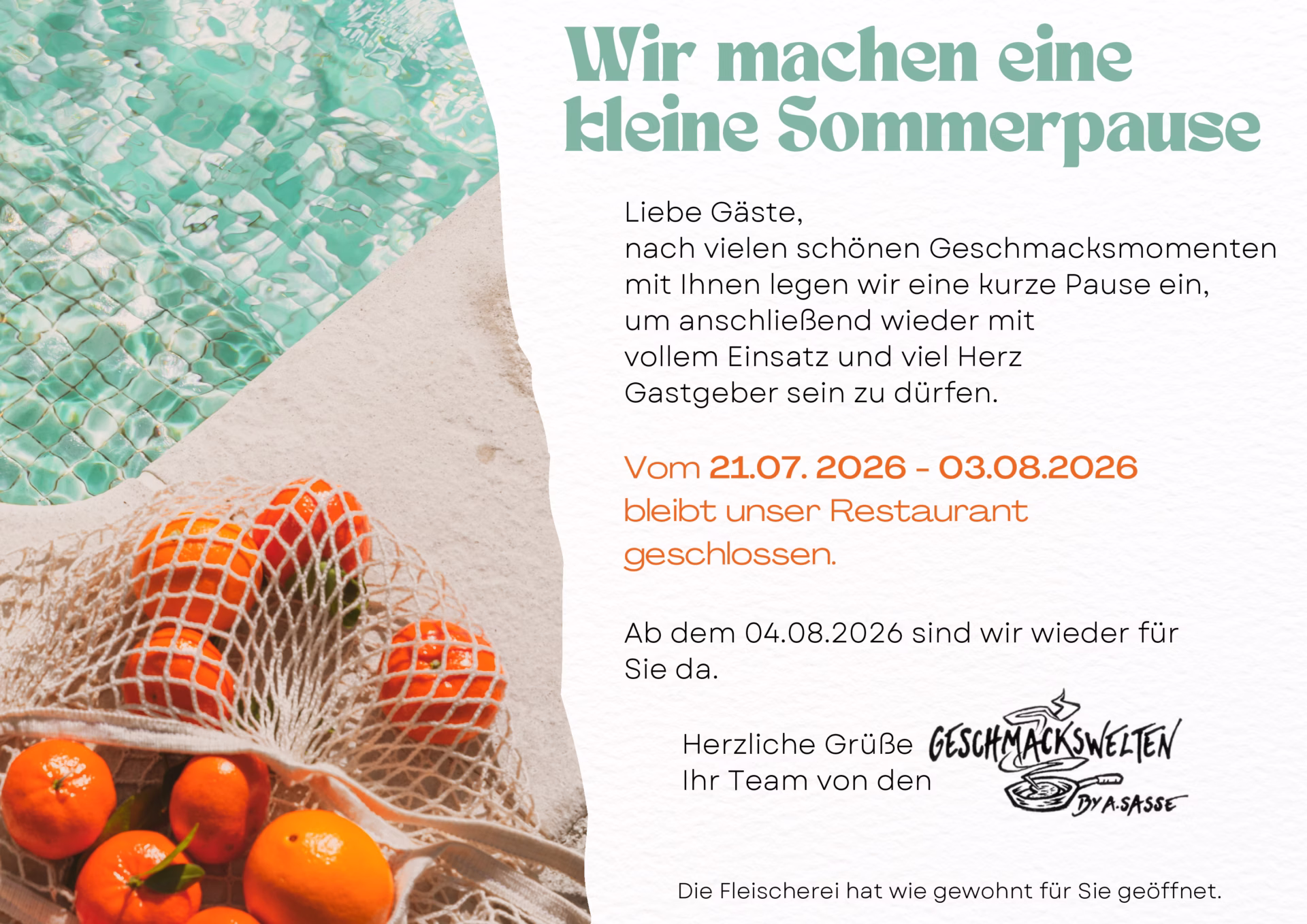 Wir machen eine kleine Sommerpause
